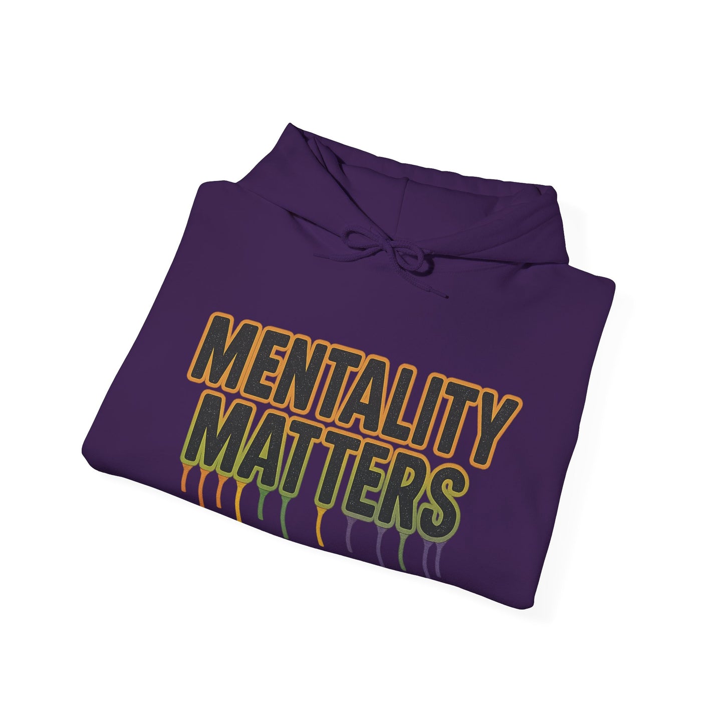 Mentality Matters Hoodie - Unisex
