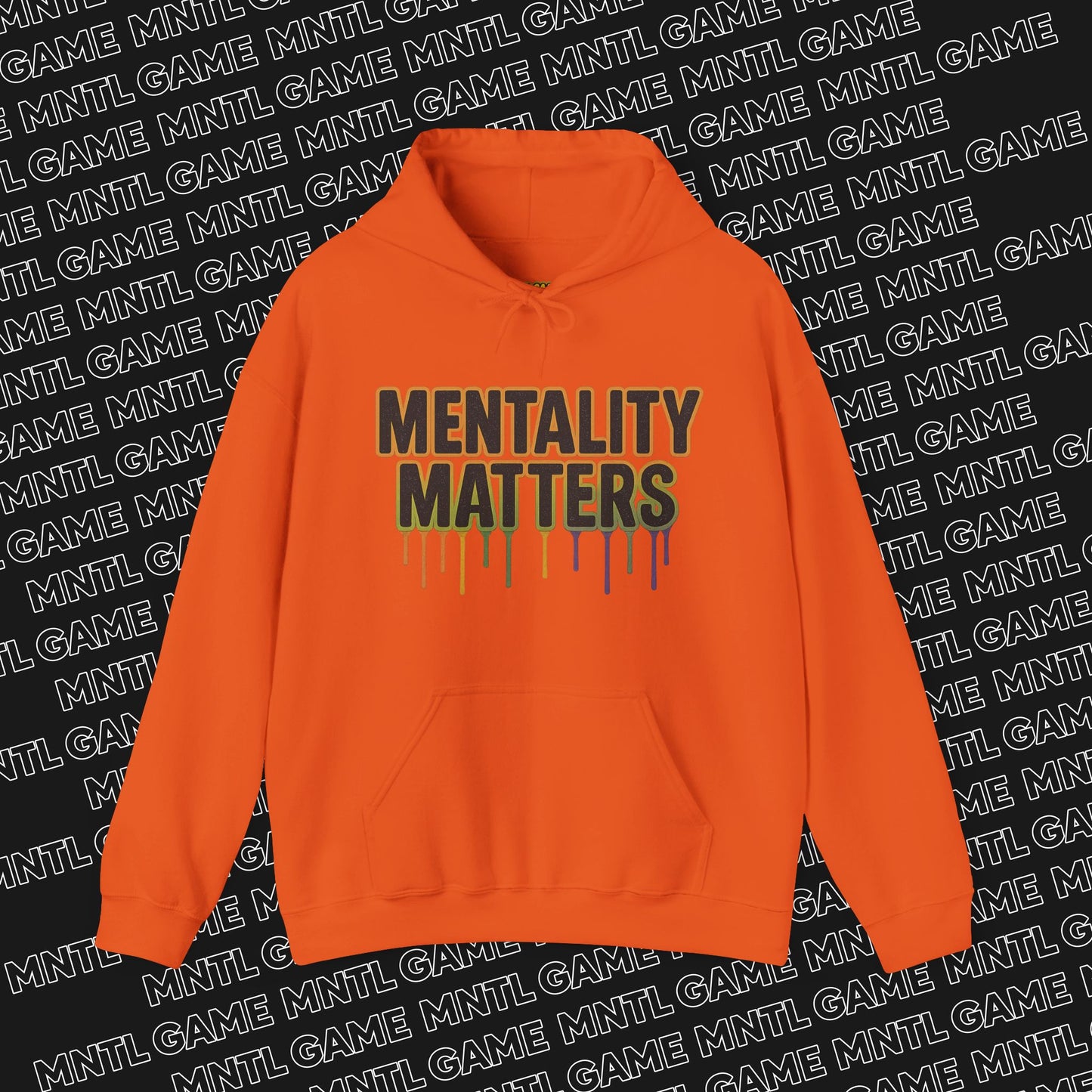 Mentality Matters Hoodie - Unisex