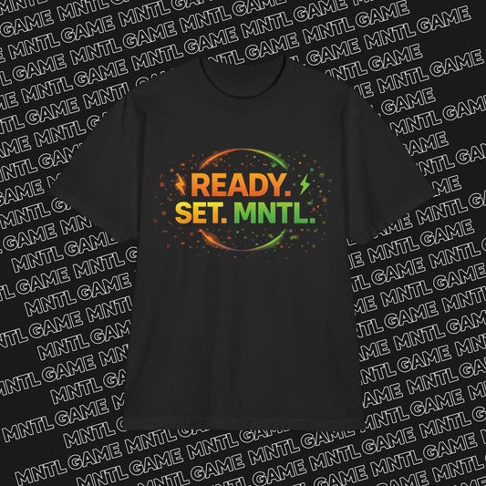 Ready Set MNTL T-Shirt — Graphic Tee