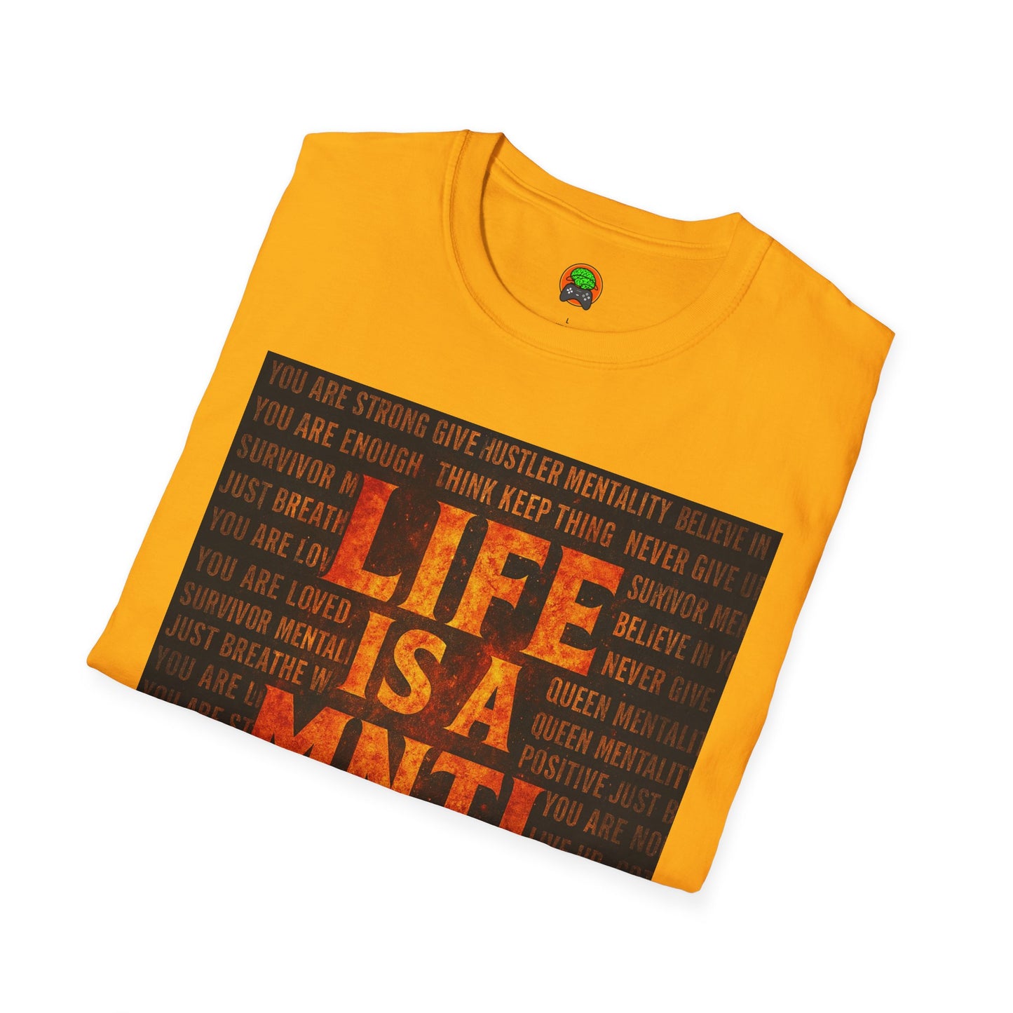 Life Is a Mental Game T-Shirt — Motivational Mindset Tee