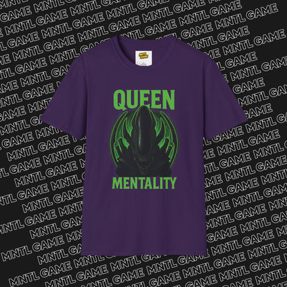 Queen “Alien” Mentality