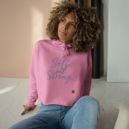 Soft But Strong Cropped Hoodie — She's So MNTL