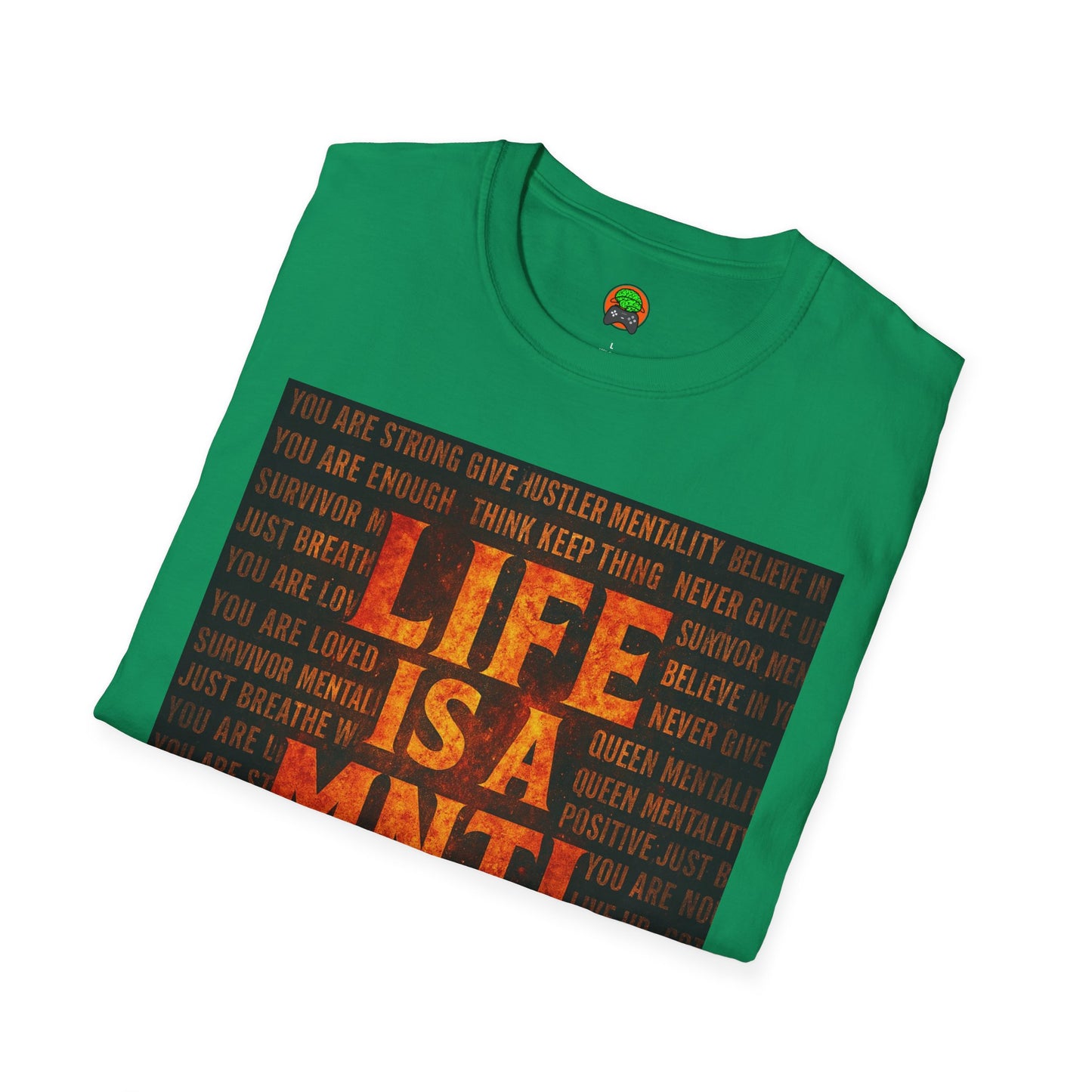 Life Is a Mental Game T-Shirt — Motivational Mindset Tee