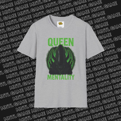 Queen “Alien” Mentality