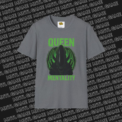 Queen “Alien” Mentality