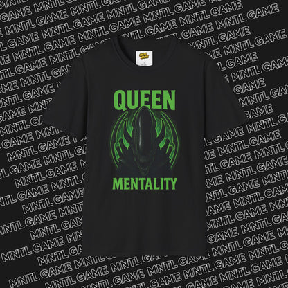 Queen “Alien” Mentality