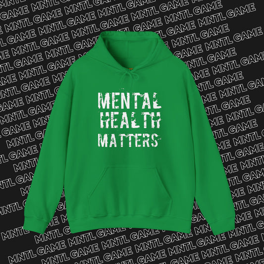 Mental Health Matters Hoodie