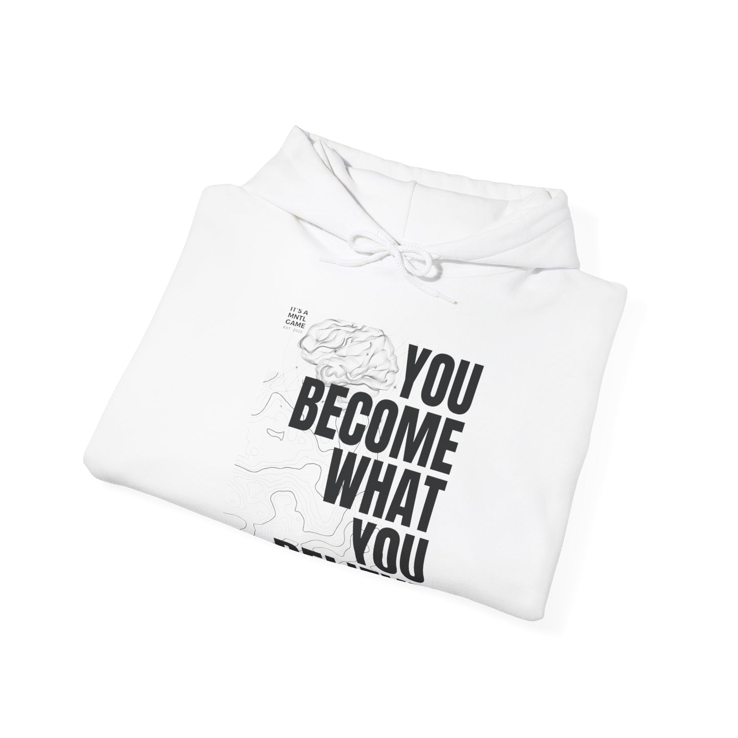 What You Believe Hoodie