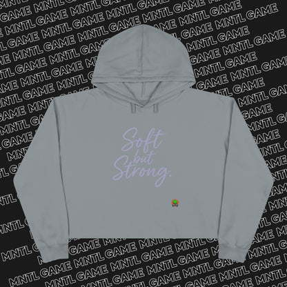 Soft But Strong Cropped Hoodie — She's So MNTL