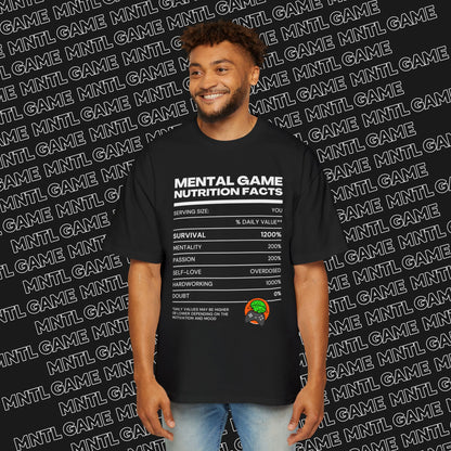 Men's Oversized Tee - Mental Game Nutrition Facts
