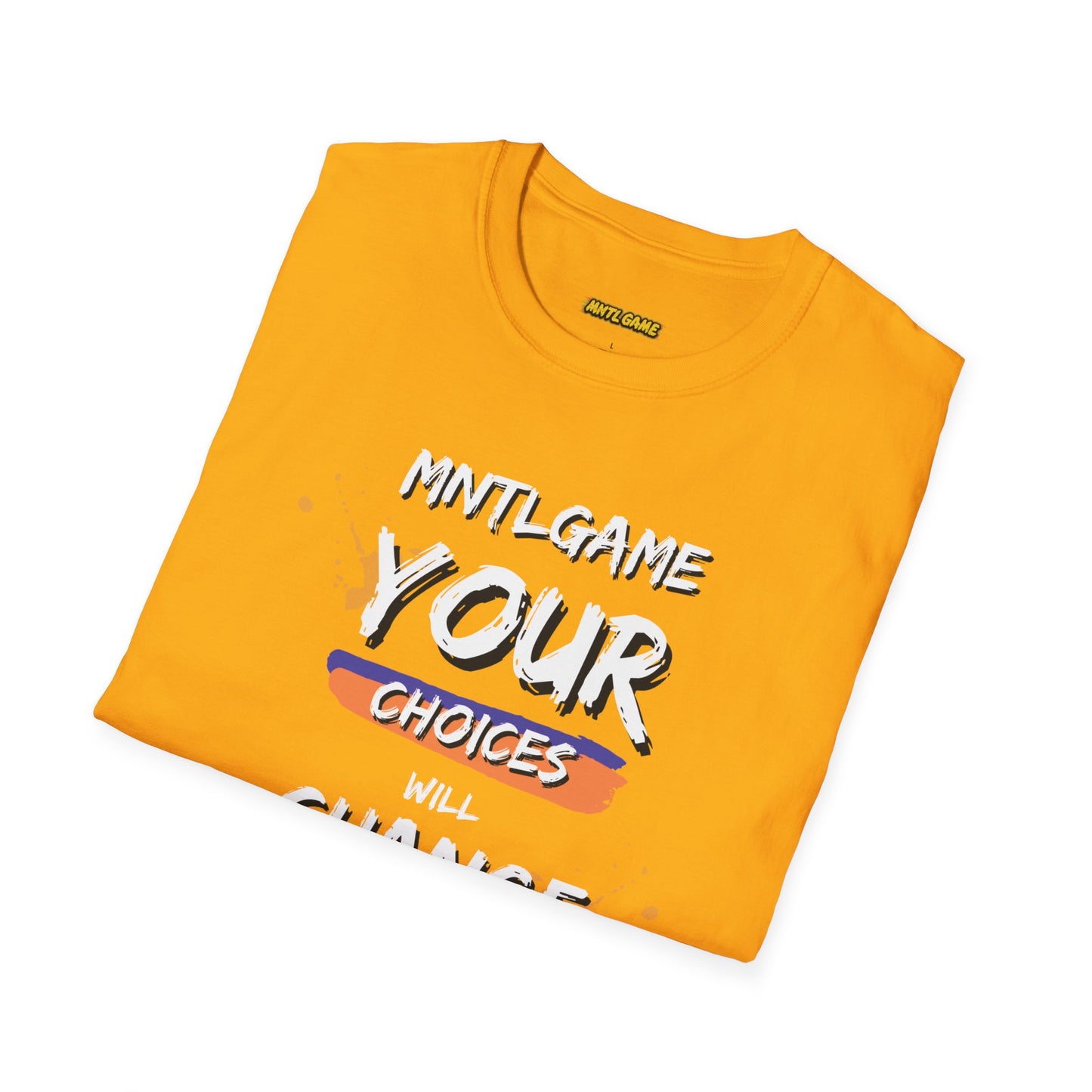 Your Choices Tee