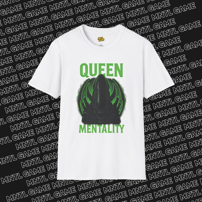 Queen “Alien” Mentality