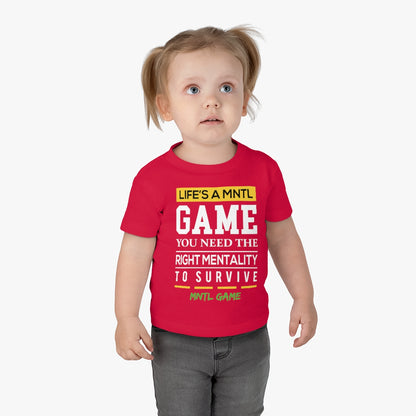 Infant Life's A MNTL Game Tee