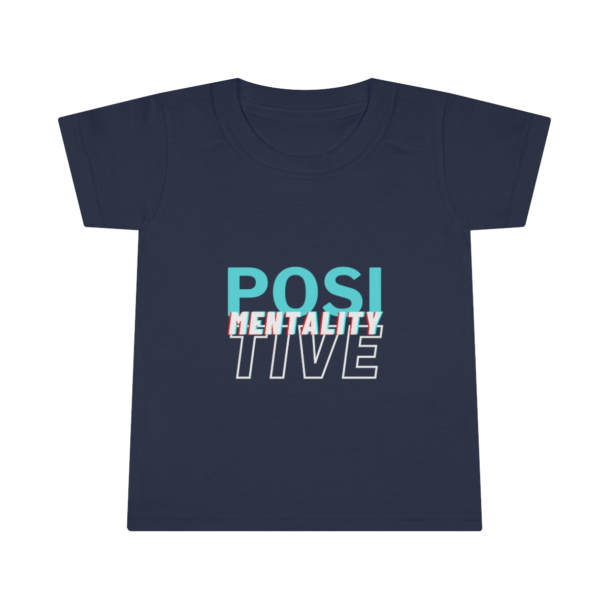 Toddler Positive Mentality T-shirt