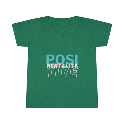 Toddler Positive Mentality T-shirt