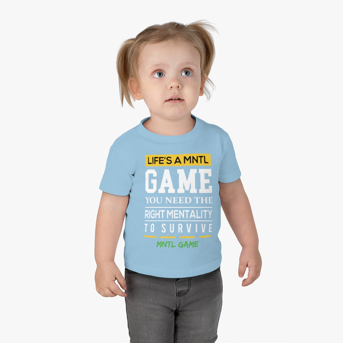 Infant Life's A MNTL Game Tee