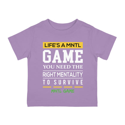 Infant Life's A MNTL Game Tee