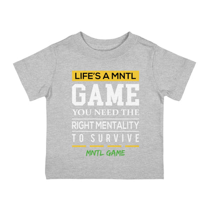 Infant Life's A MNTL Game Tee