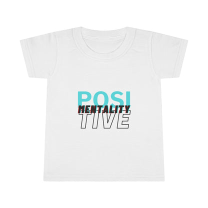 Toddler Positive Mentality T-shirt