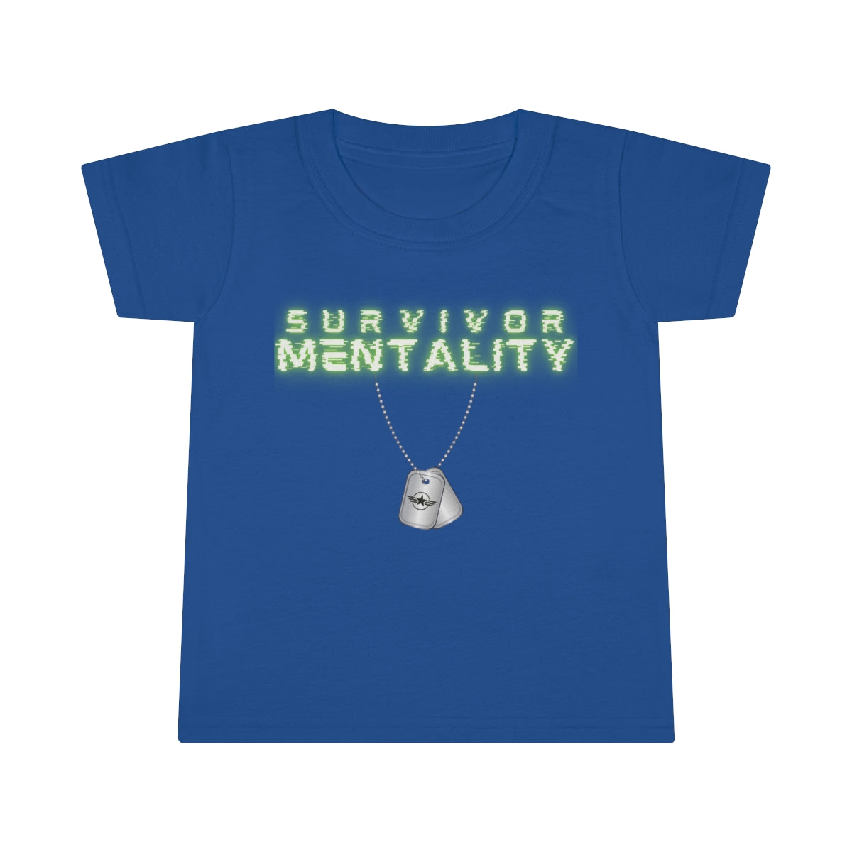 Toddler Survivor Mentality T-shirt