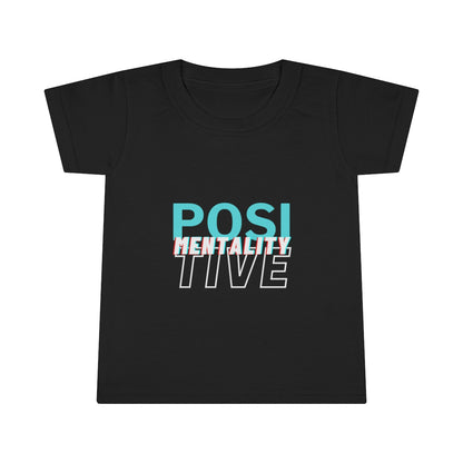 Toddler Positive Mentality T-shirt