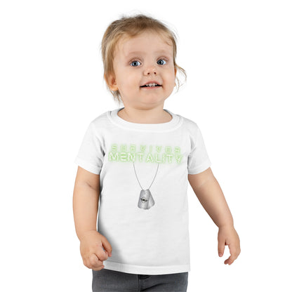 Toddler Survivor Mentality T-shirt