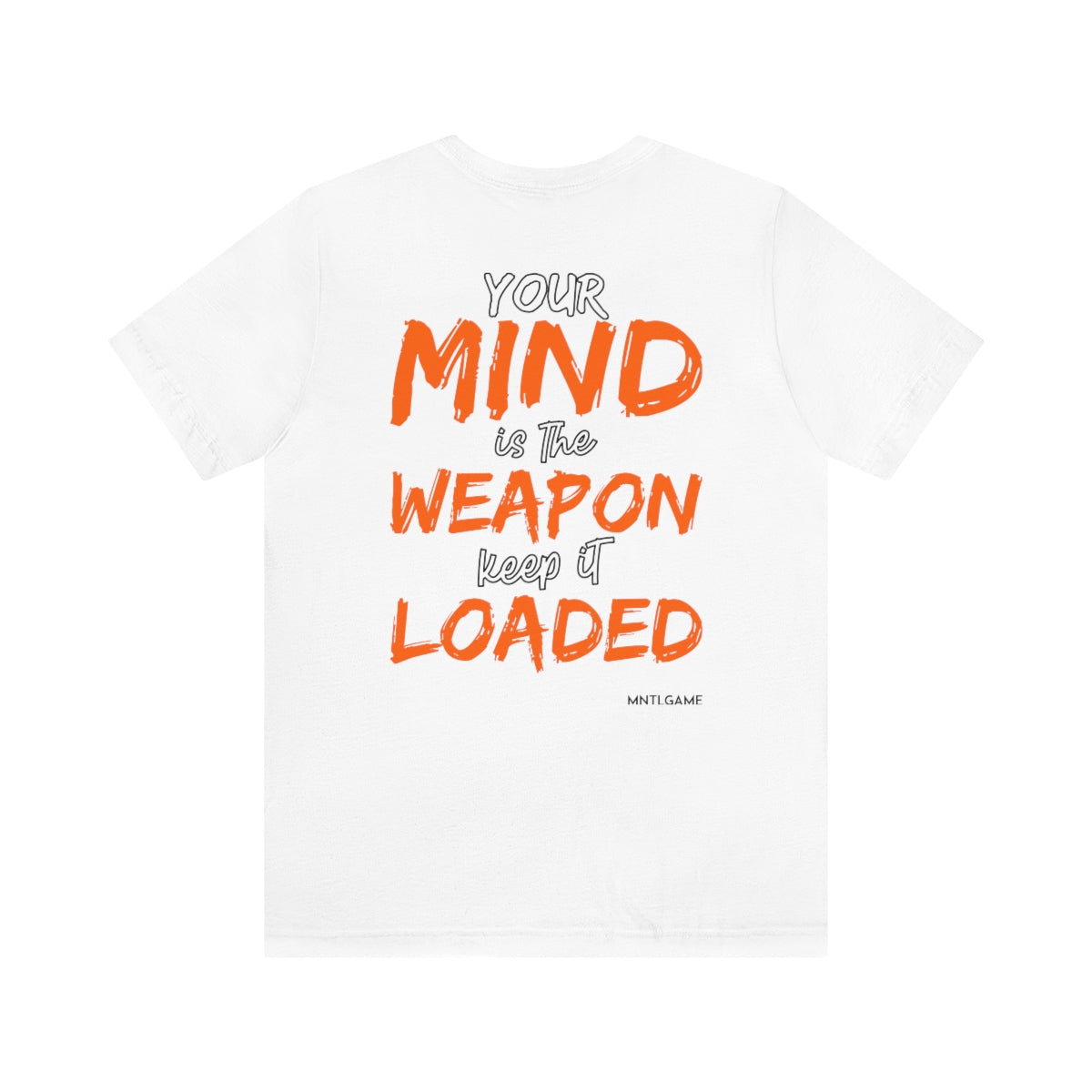 Your Mind is A Weapon