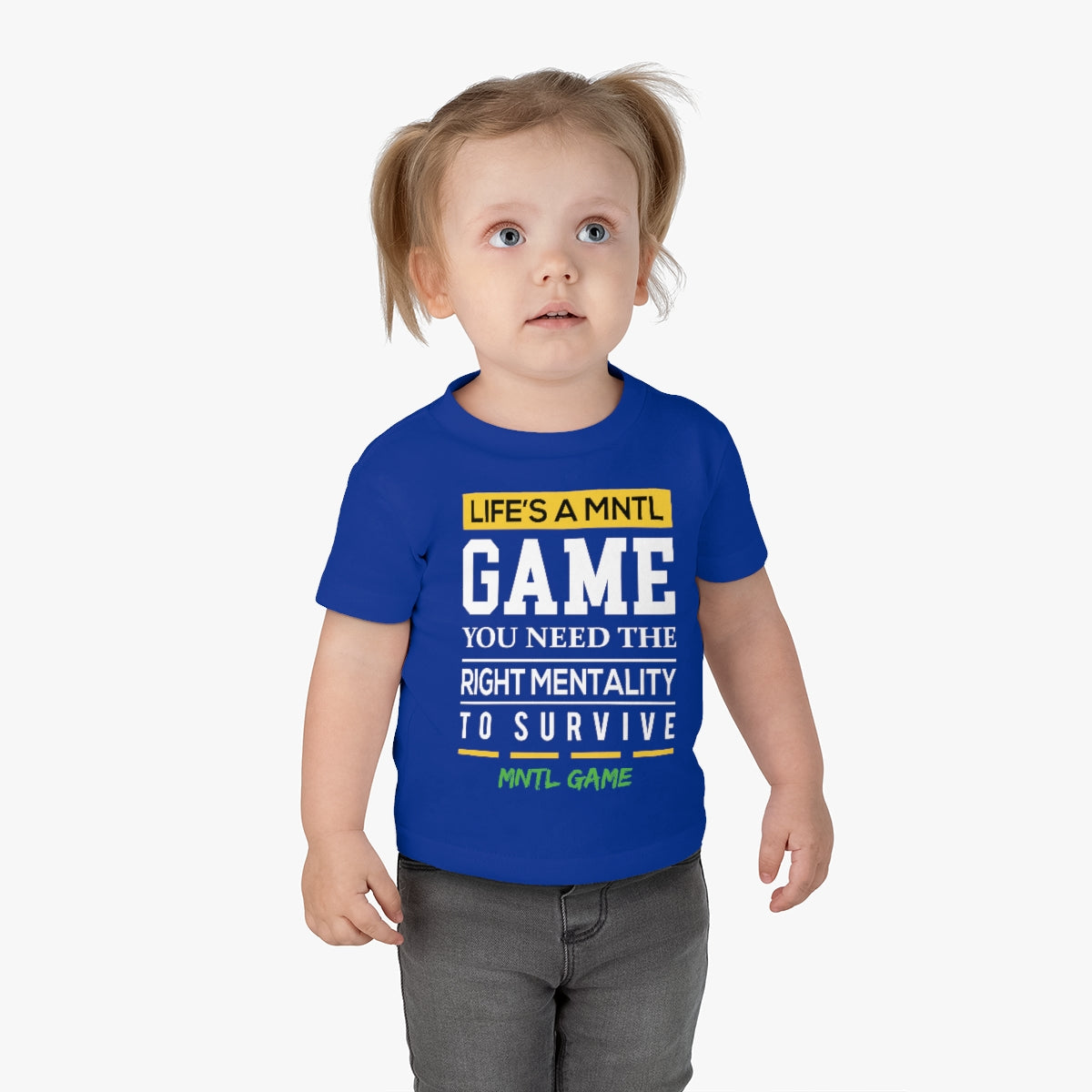 Infant Life's A MNTL Game Tee