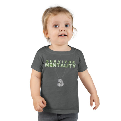 Toddler Survivor Mentality T-shirt