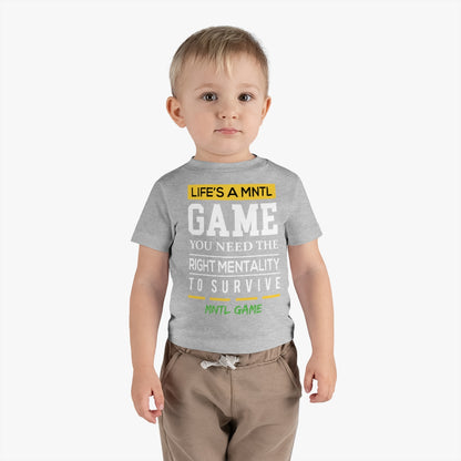 Infant Life's A MNTL Game Tee