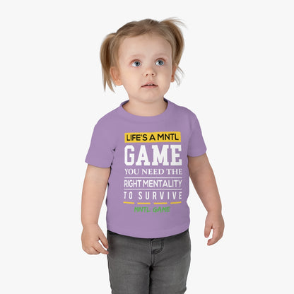 Infant Life's A MNTL Game Tee