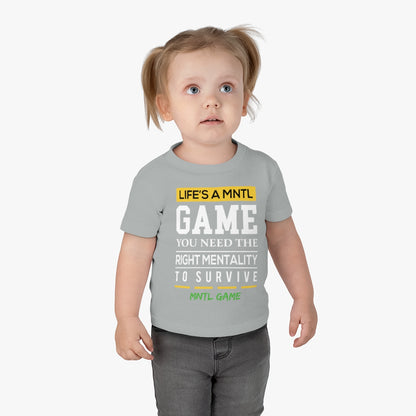 Infant Life's A MNTL Game Tee